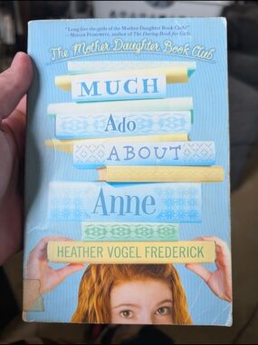 Much Ado About Anne paperback book - blue cover